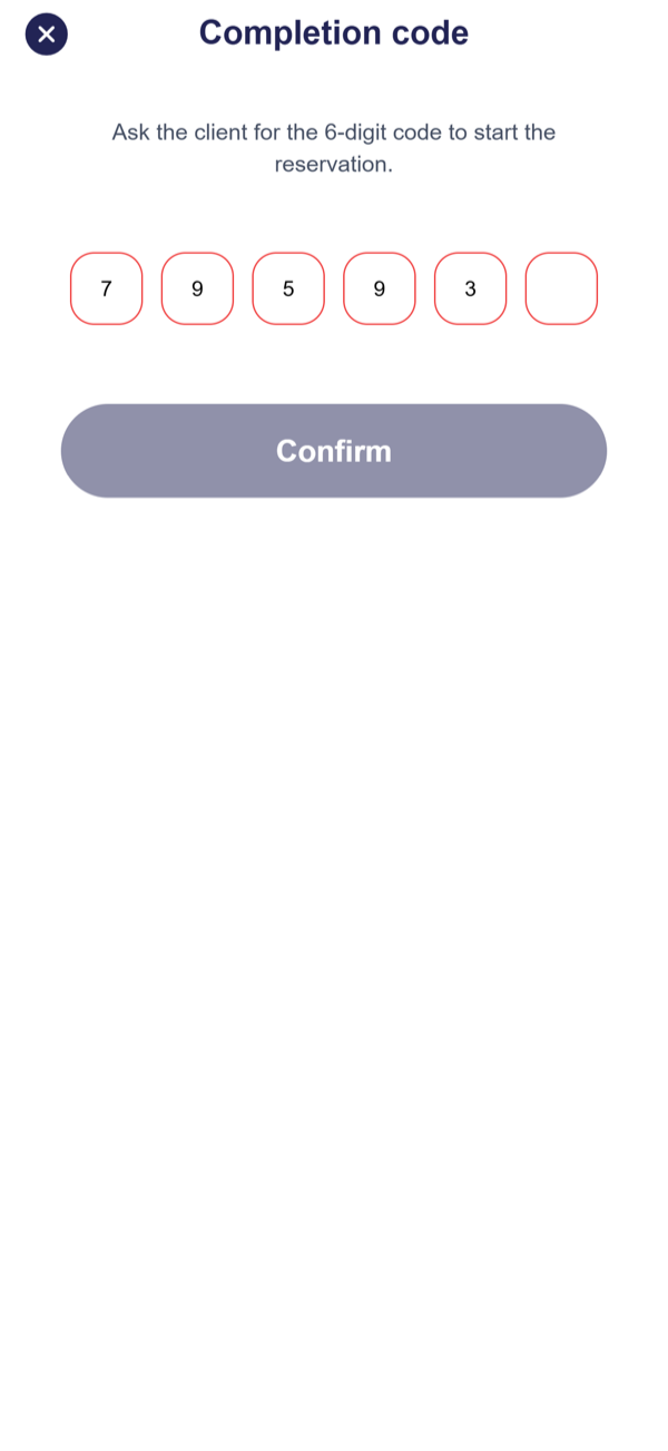 The completion code screen, where the client's six digits start the reservation.